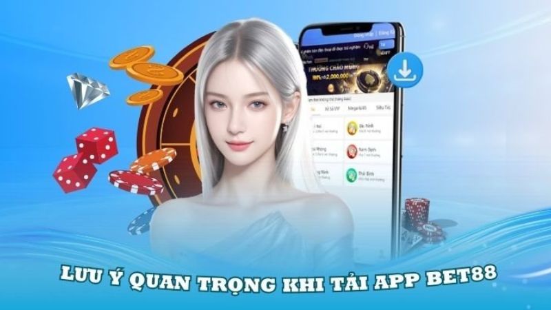 Cần cài đặt app Bet88 từ đường link chính thức để an toàn